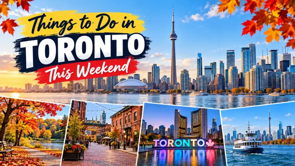 things to do in toronto this weekend | Oct 9–11